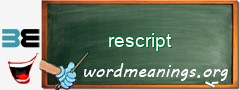 WordMeaning blackboard for rescript